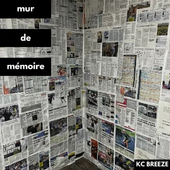 Mur De Mémoire by Kc Breeze