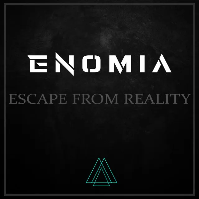 Escape From Reality