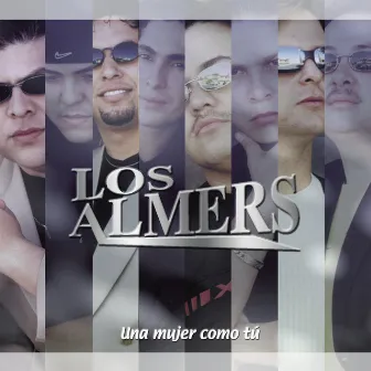 Una Mujer Como Tú by Los Almers