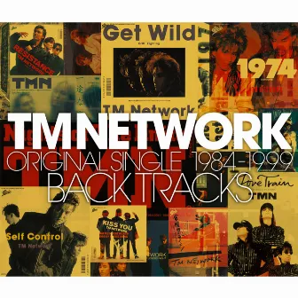 TM NETWORK ORIGINAL SINGLE BACK TRACKS 1984-1999 by TM NETWORK