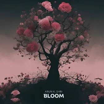 Bloom by Arun K