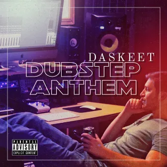 Da SkeeT Music Dubstep Anthem by DaSkeeT