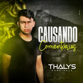 Causando Comentários by Thalys Rondinele