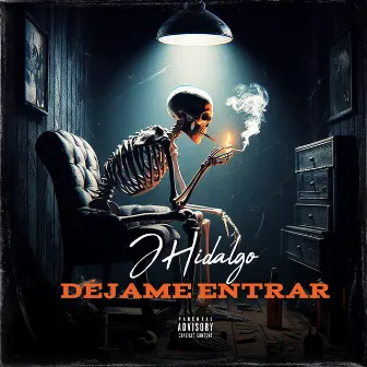 DÉJAME ENTRAR (Version JHidalgo) by JHidalgo