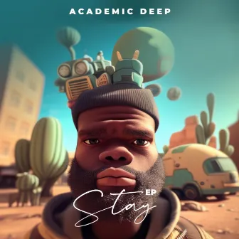 Stay by Academic Deep