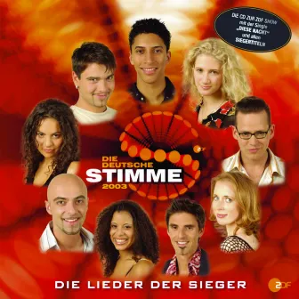 Die Deutsche Stimme 2003 by Die Stimmen (Die Deutsche Stimme 2003)