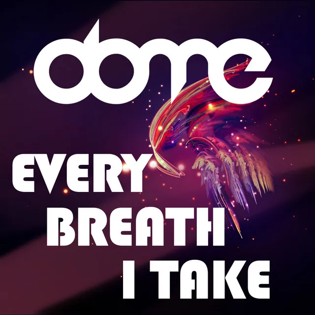 Every Breath I Take