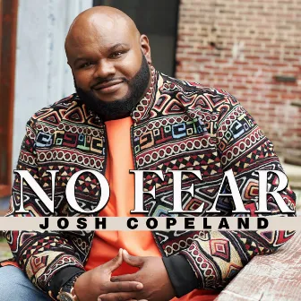 No Fear by Josh Copeland