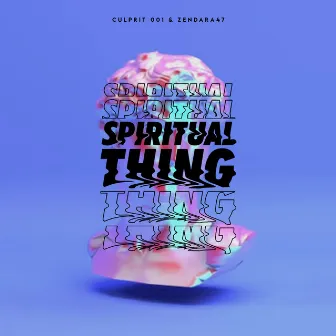 Spiritual Thing (Freestyle) by Culprit-001