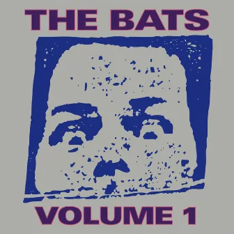 The Bats: Volume 1 by The Bats