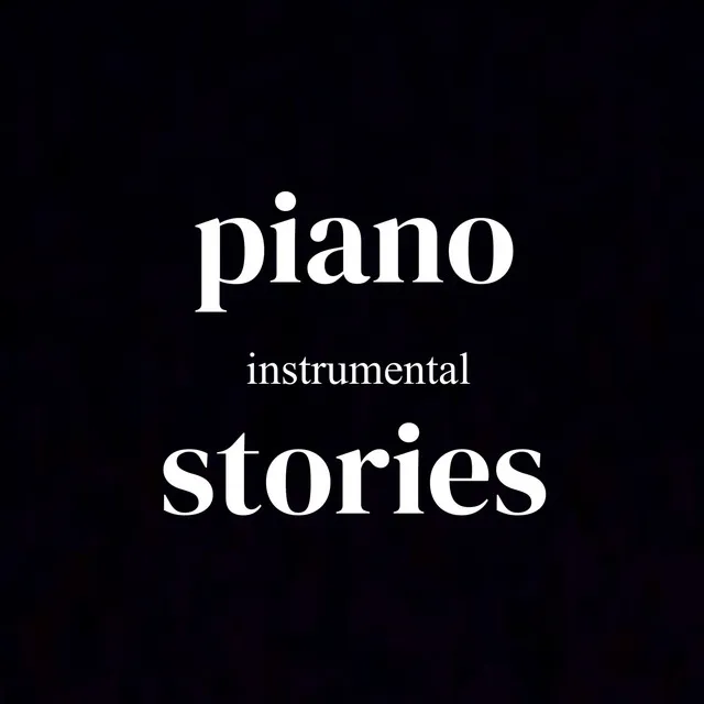 Instrumental Piano Stories