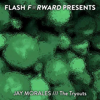 The Tryouts by Jay Morales