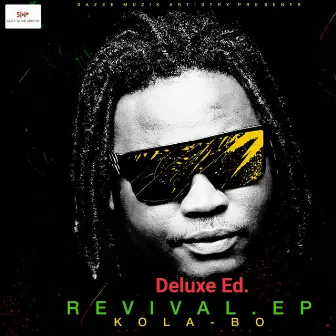 Revival (Deluxe Edition) by Kola-Bo