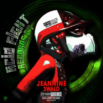 Acid Fight Records 07 by Jeannine