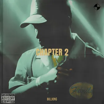 CHAPTER 2 by JAY BILL$ 100