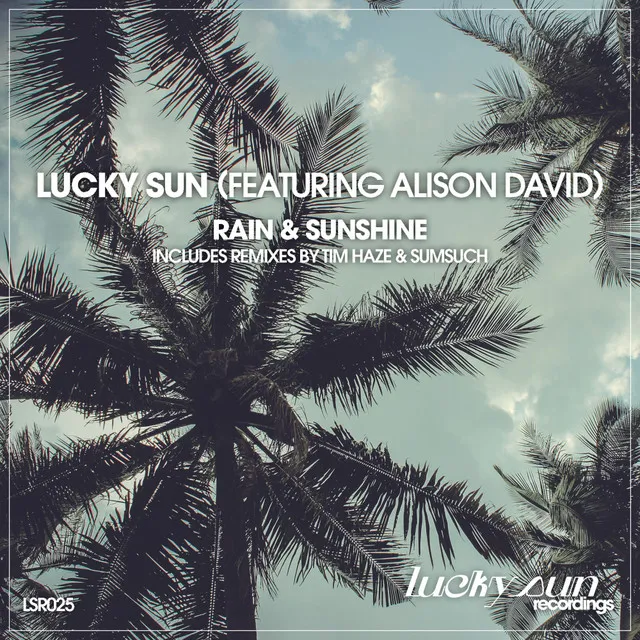 Rain and Sunshine - Sumsuch Remix