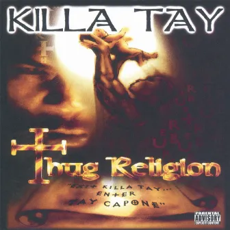 Thug Religion by Killa Tay