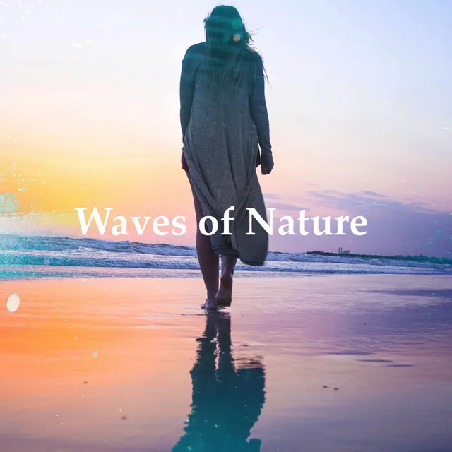 Waves of Nature