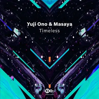 Timeless by Masaya