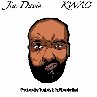 Kwac by Troglodyte the Neanderthal