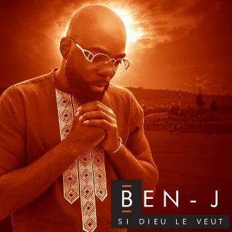 Si Dieu le veut by Benj