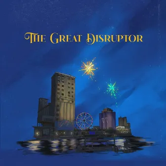 The Great Disruptor by Paul Athoe