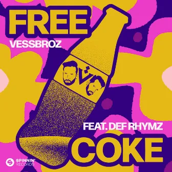 Free Coke (feat. Def Rhymz) by Def Rhymz