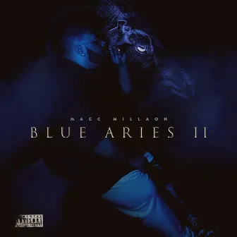 Blue Aries 2 by Macc Milliaon