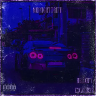 MIDNIGHT DRIFT by HELiXiFY