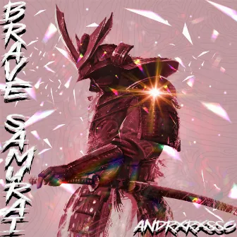 BRAVE SAMURAI by ANDRXRXSSO