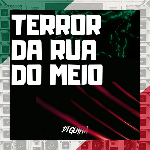 Terror da Rua do Meio