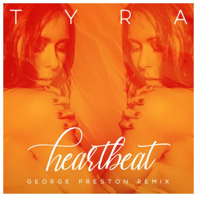 Heartbeat (George Preston Remix)