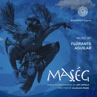 Maség by Florante Aguilar