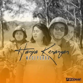 Hanya Kenangan by Mace Purba