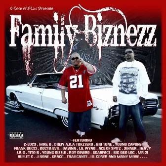 Family Bizness by C-Locs