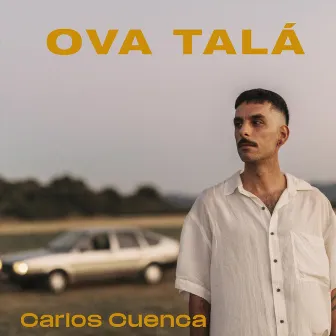 Ova Talá by Carlos Cuenca