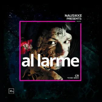 Al Larme (CR Techno Series) by Nausikke