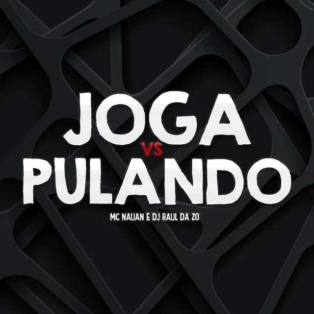 Joga Vs Pulando