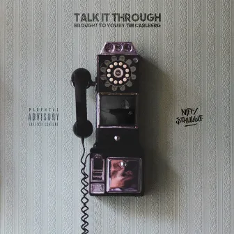 Talk It Through by Tim Carlberg