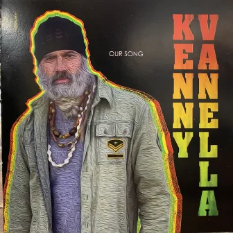 Our Song by Kenny Vanella