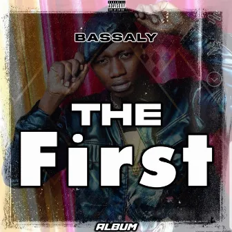 The First by Bassaly