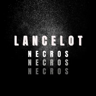 Necros by Lancelot