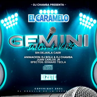 El Caramelo (En Vivo) by GEMINI DEL CHAMBA