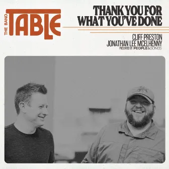 Thank You for What You've Done (feat. The Band Table) by Jonathan Lee McElhenny