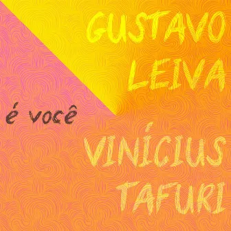 É você by Gustavo Leiva