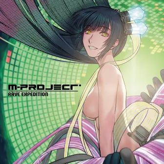 Rave Expedition by M-Project