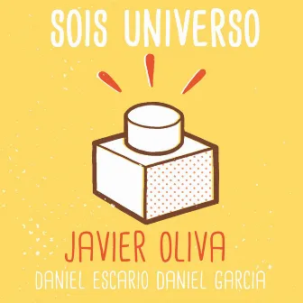 Sois Universo by Javier Oliva