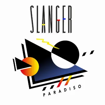 Paradiso by Slanger