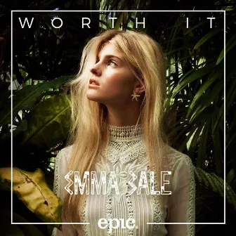 Worth It by Emma Bale