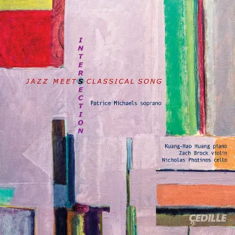 Intersection: Jazz Meets Classical Song by Kuang-Hao Huang